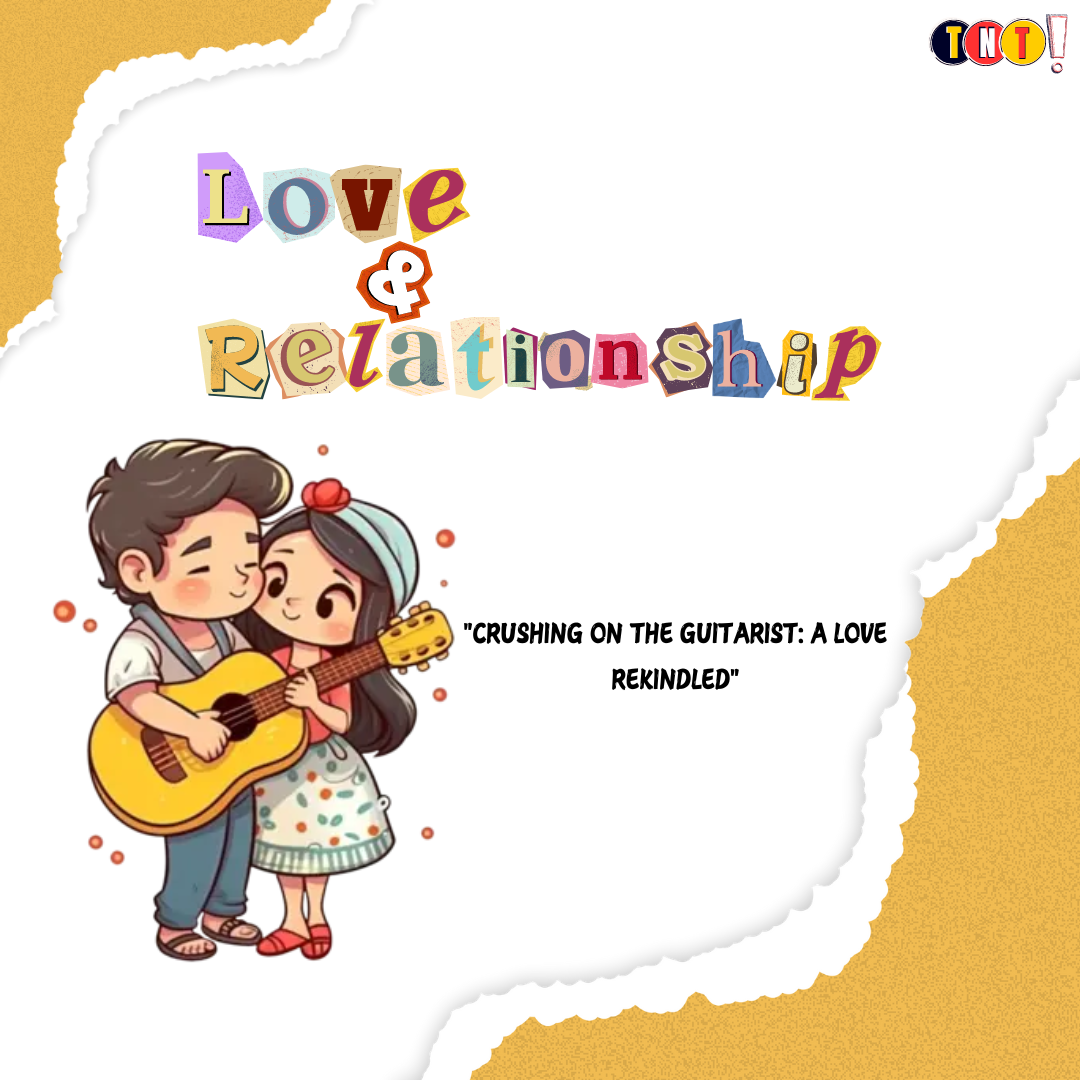 Crushing on the Guitarist: A Love Rekindled