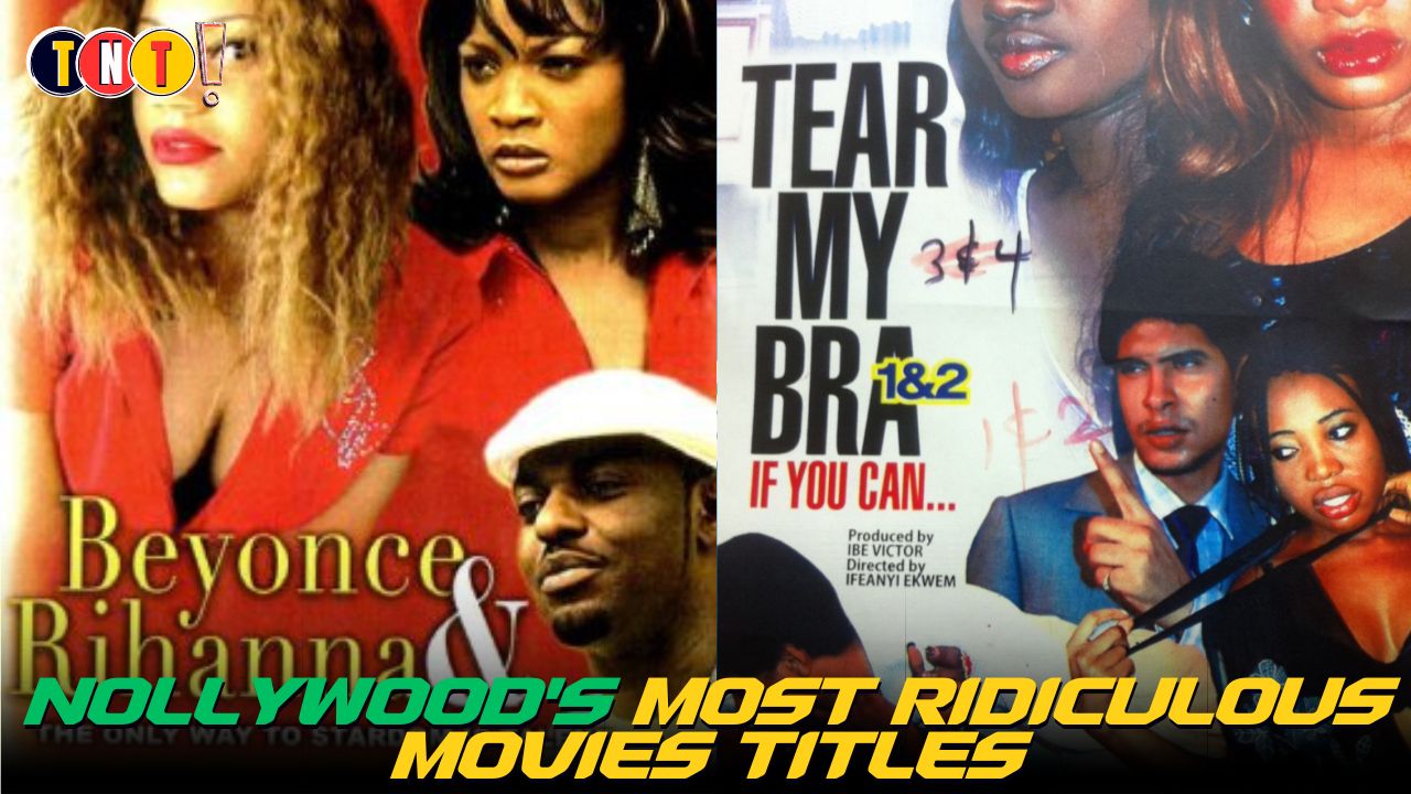 Nollywood’s Most Ridiculous Movie Titles: What Were They Thinking?