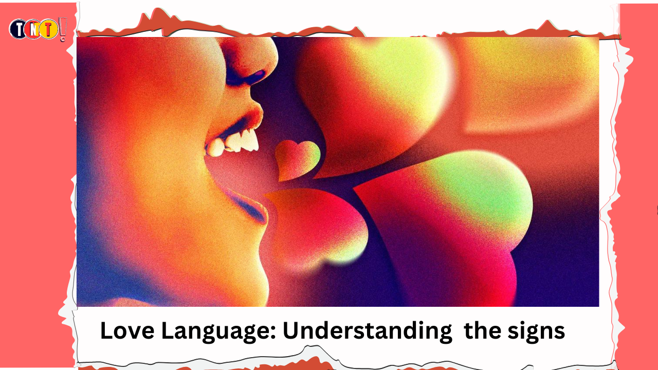 Love Languages: How to Understand and Ignite Passion in Your Relationship