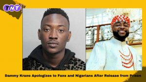 Dammy Krane Apologizes to Fans and Nigerians After Release from Prison