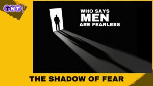 The shadow of fear