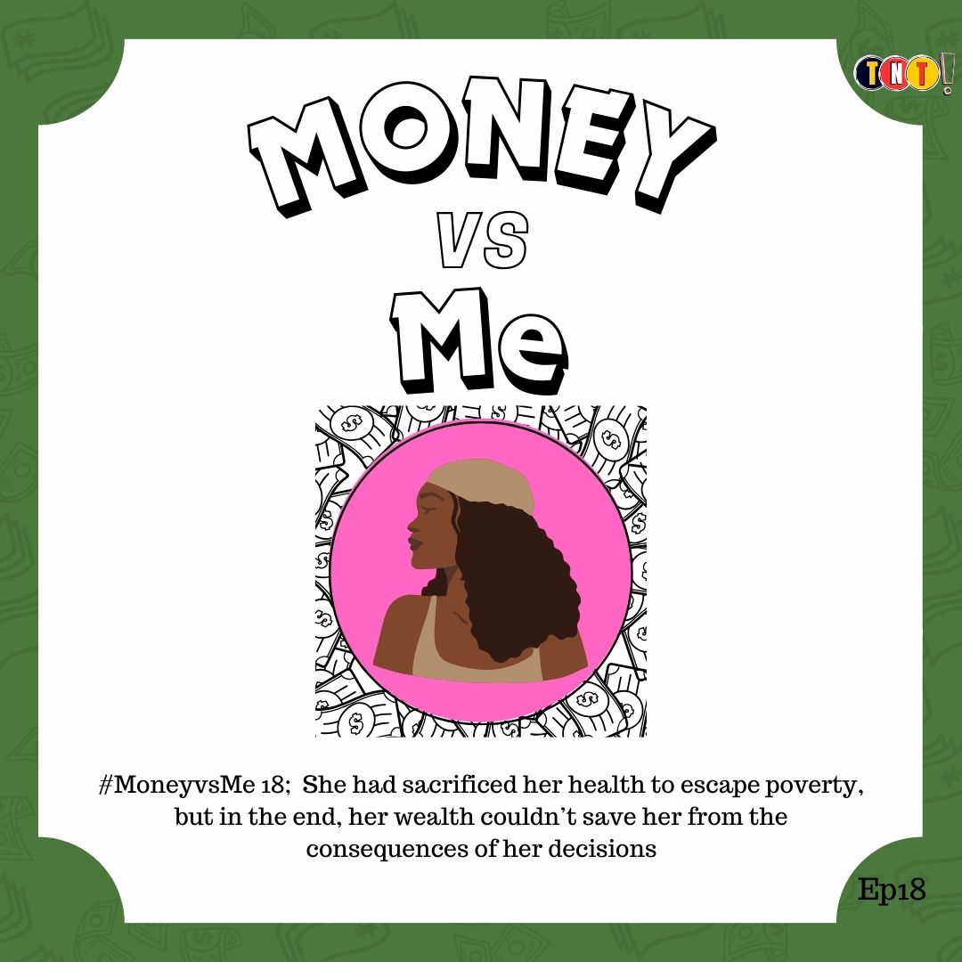 #MoneyvsMe 18; The Uncommon Hustle At 27