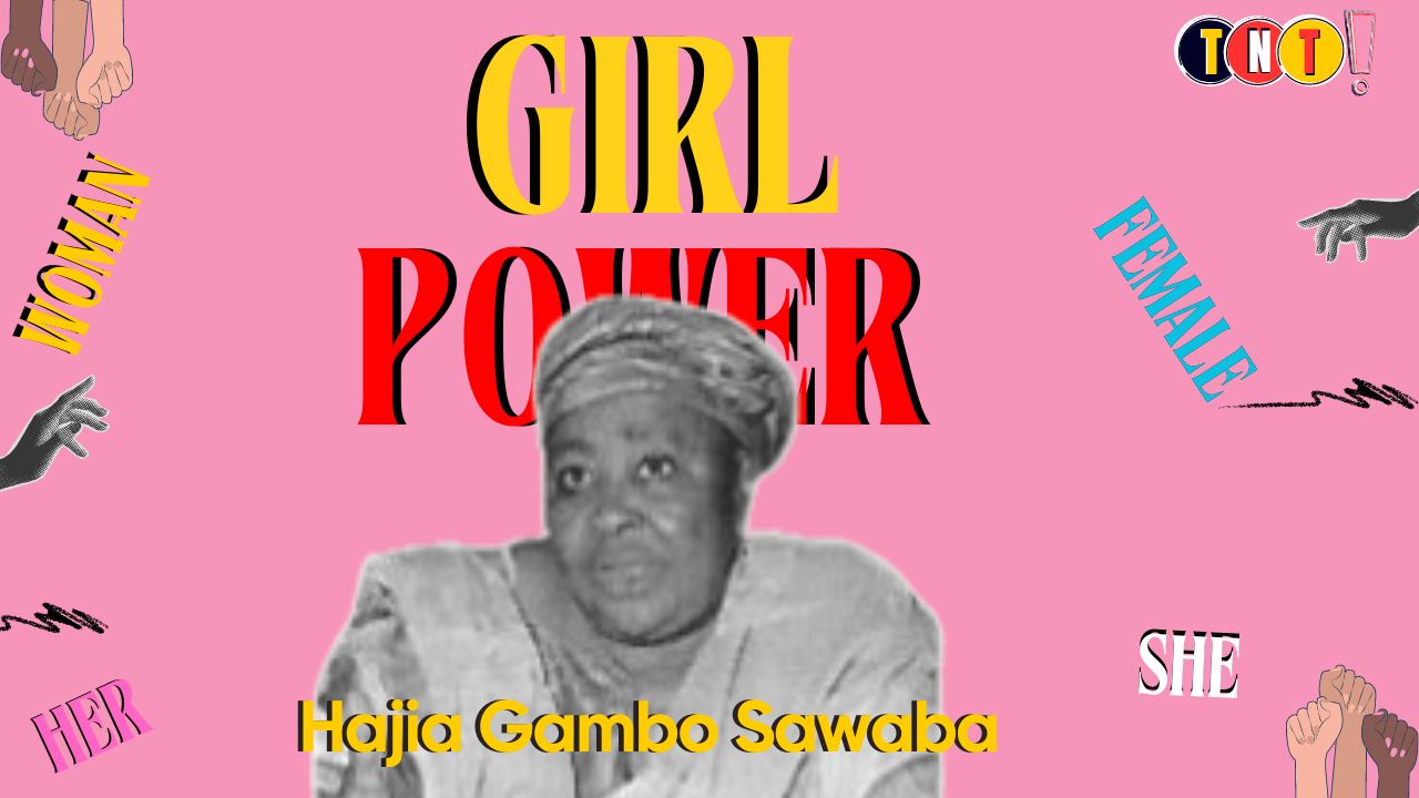 Hajia Gambo Sawaba – The Woman who fought for Underage Marriages in Nigeria